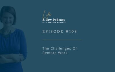 #108: The Challenges Of Remote Work