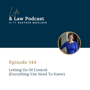 #144: Letting Go Of Control